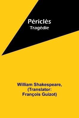 P?ricl?s; Trag?die - William Shakespeare - cover