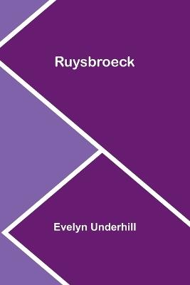 Ruysbroeck - Evelyn Underhill - cover
