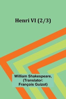 Henri VI (2/3) - William Shakespeare - cover