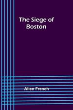 The Siege of Boston
