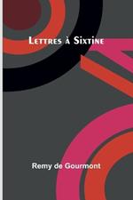 Lettres ? Sixtine