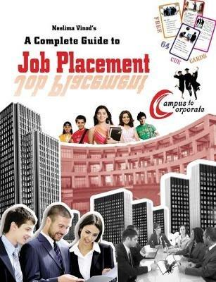 A Complete Guide to Job Placement: A Complete Guide to Personalised Branding for Improved Job Placements - Neelima Vinod - cover