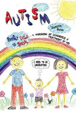 Baby Care & Child Health Problems: A Handbook of Diagnosis and Treatement of Asd - Sumita Bose - cover