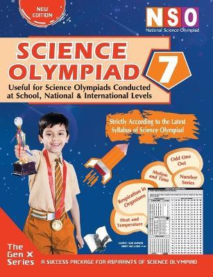 National Science Olympiad - Class 7: Theories with Examples, MCQS & Solutions, Previous Questions, Model Test Papers - Preeti Agarwal - cover