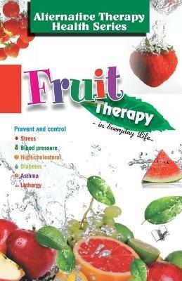 Fruit Therapy - Vikas Khatri - cover