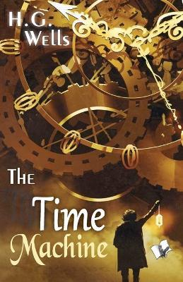 The Time Machine - H G Wells - cover
