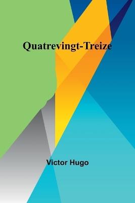 Quatrevingt-Treize - Victor Hugo - cover