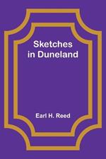 Sketches in Duneland
