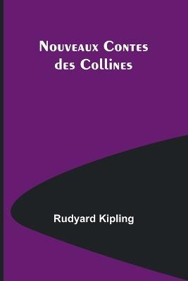 Nouveaux Contes des Collines - Rudyard Kipling - cover