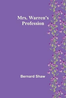 Mrs. Warren's Profession - Bernard Shaw - cover