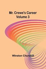Mr. Crewe's Career - Volume 3