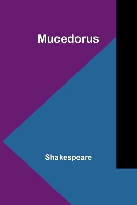 Mucedorus - Shakespeare - cover