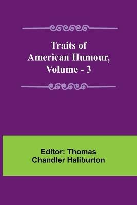 Traits of American Humour, Vol. 3 - cover
