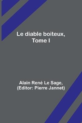 Le diable boiteux, Tome I - Alain Ren? Le Sage - cover