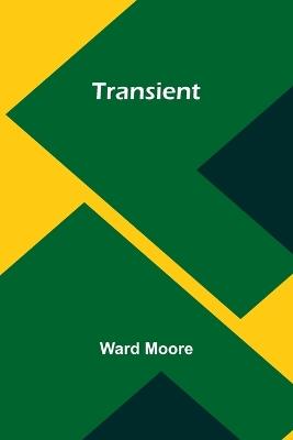 Transient - Ward Moore - cover