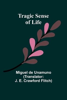 Tragic Sense Of Life - Miguel De Unamuno - cover