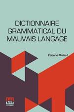Grammar dictionary of bad language (Edition0)