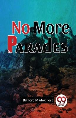 No More Parades - Ford Ford Madox - cover