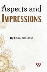 Aspects And Impressions