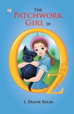 The Patchwork Girl of Oz - L Frank Baum - cover