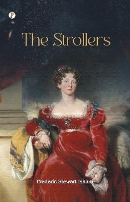 The Strollers - Frederic Stewart Stewart Isham - cover