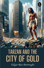 Tarzan And The City Of Gold