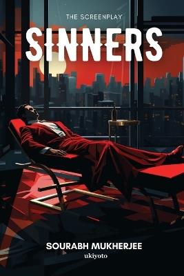 Sinners The Screenplay - Sourabh Mukherjee - cover