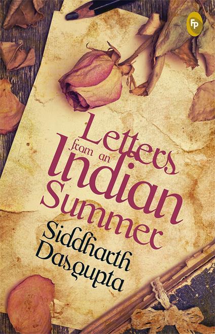 Letters From An Indian Summer