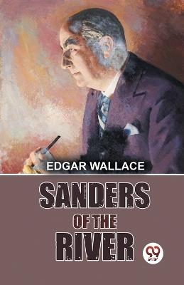 Sanders of the River - Edgar Wallace - cover