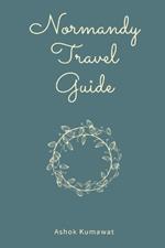 Normandy Travel Guide