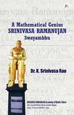 A Mathematical Genius: SRINIVASA RAMANUJAN Swayambhu