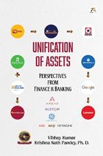 Unification of Assets: Perspectives from Finance & Banking