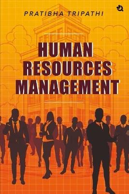 Human Resources Management - Pratibha Tripathi - cover