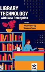 Library Technology with New Perception
