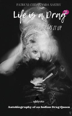 Life is Drag - Patruni Sastry - cover