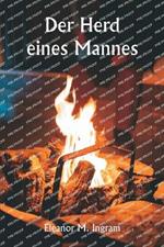 Der Herd eines Mannes