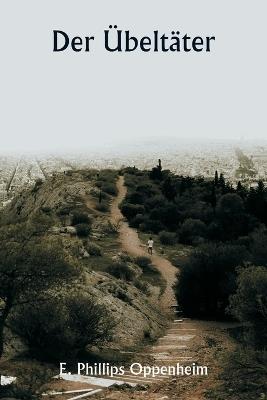 Der ?belt?ter - E Phillips Oppenheim - cover