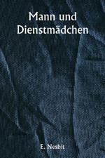 Mann und Dienstm?dchen