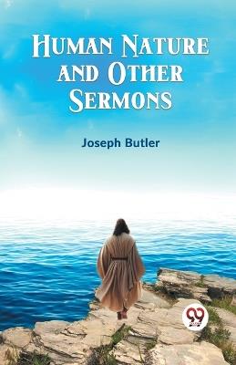 Human Nature and Other Sermons - Joseph Butler - cover