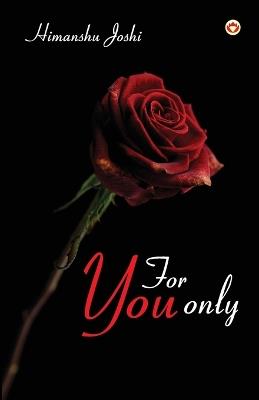 For You Only - Himanshu Joshi - cover