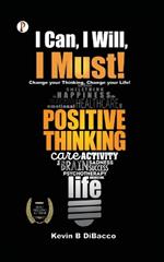 I Can, I Will, I Must!
