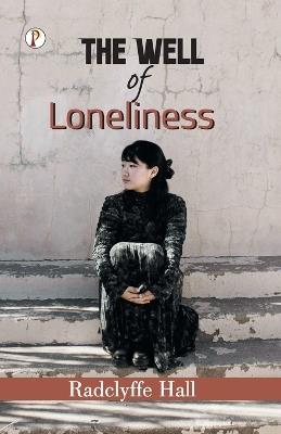 The Well of Ioneliness - Radclyffe Hall - cover