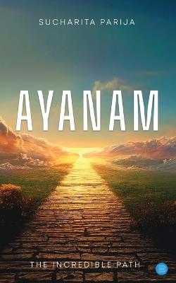 Ayanam - Sucharita Parija - cover
