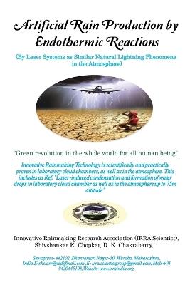 Artificial Rain Production by Endothermic Reactions - S K Chopkar - cover