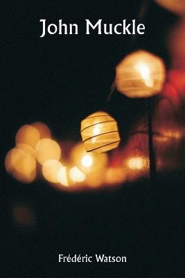 John Muckle - Frederick Watson - cover