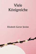 Viele K?nigreiche