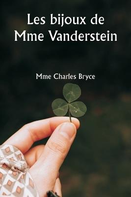 Les bijoux de Mme Vanderstein - Mme Charles Bryce - cover