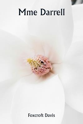 Mme Darrell - Foxcroft Davis - cover