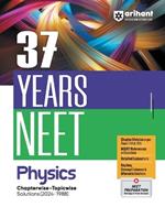 37 Years Neet Physics Chapterwise-Topicwise Solutions (2024-1988)