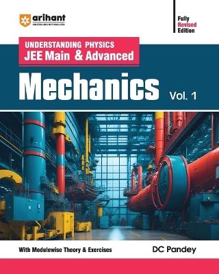 Understanding Physics Mechanics - DC Pandey - cover
